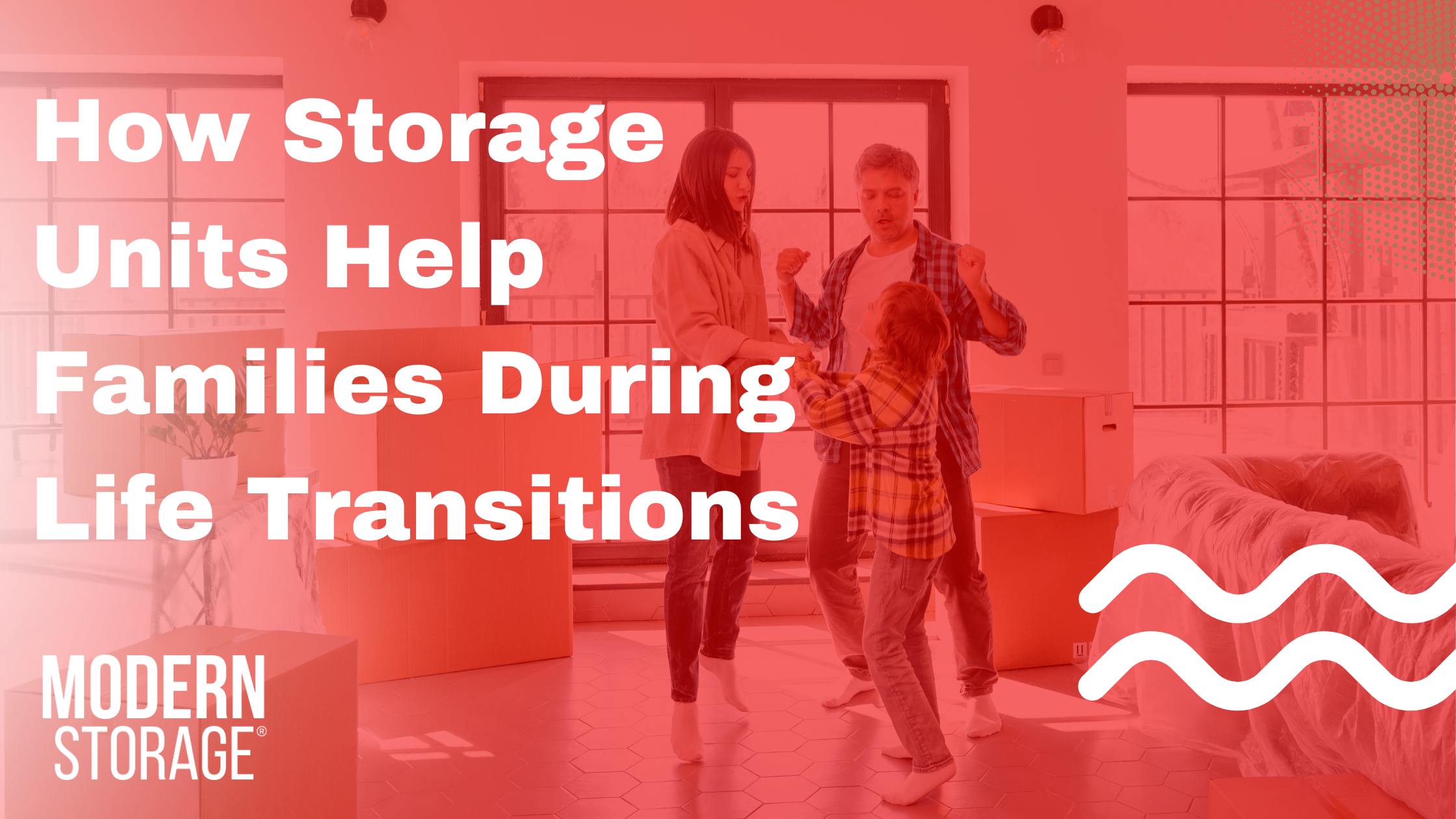 How Storage Units Help Families During Life Transitions